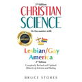 Christian Science: Its Encounter With Lesbian/Gay America...2nd Edition - Paperback