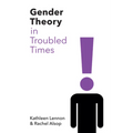 Gender Theory in Troubled Times - Paperback