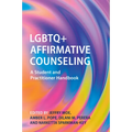 LGBTQ+ Affirmative Counseling - Paperback