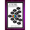 At the Table: Words of Faith, Affirmation and Inspiration for LGBT Believers of Color - Paperback