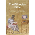 The Ethiopian Bible: Short History of the Oldest and Most Complete Bible in The World - Paperback