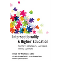 Intersectionality & Higher Education: Theory, Research, & Praxis, Third Edition - Paperback