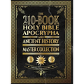 The 210-Book Holy Bible, Apocrypha, and Ancient History Master Collection: Surpassing the Ethiopian Bible - Hardcover