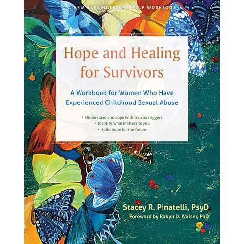 Hope and Healing for Survivors: A Workbook for Women Who Have Experienced Childhood Sexual Abuse - Paperback