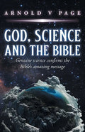 God, Science and the Bible - Paperback