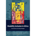 Disability Inclusion in Africa: From Harmful to Life-Giving Theologies - Paperback